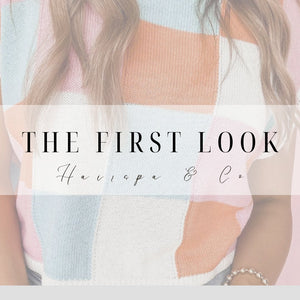 The First Look