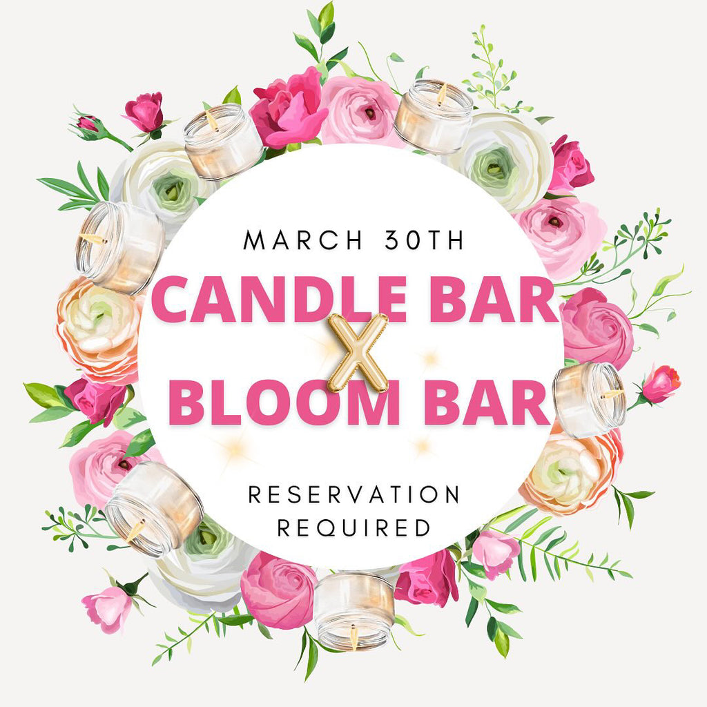 Bloom and Candle Bar
